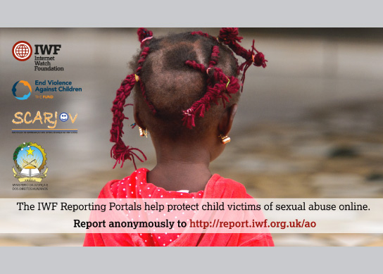 Angola takes vital step to remove child sexual abuse imagery from the internet by launching a public reporting system